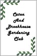 Caton and Brookhouse Gardening Club - Festive Meal @ Venue yet to be decided